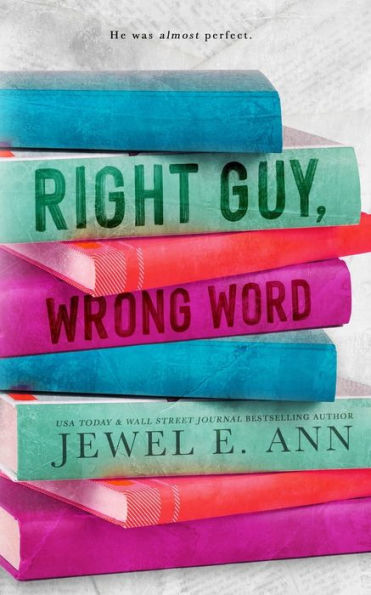 Right Guy, Wrong Word - 9781955520317