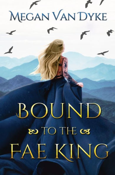 Bound To The Fae King