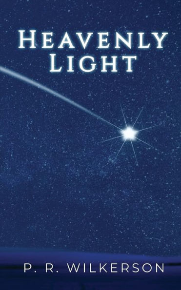 Heavenly Light - 9781955541268