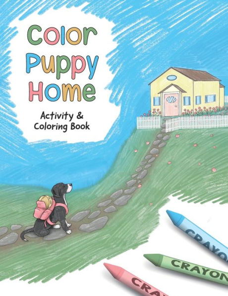 Color Puppy Home: Activity & Coloring Book - 9781955568326