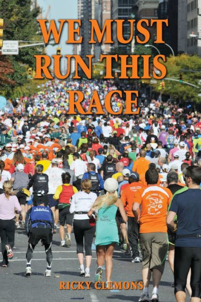 We Must Run This Race - 9781955622059