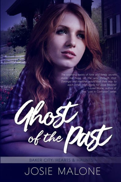 Ghost Of The Past (Baker City: Hearts & Haunts)