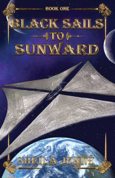 Black Sails To Sunward - 9781956037302