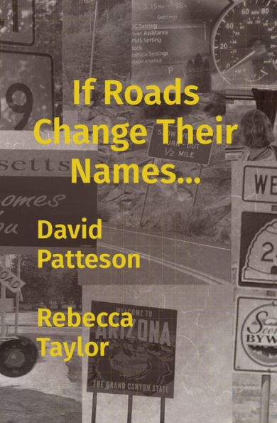 If Roads Change Their Names... - 9781956092080