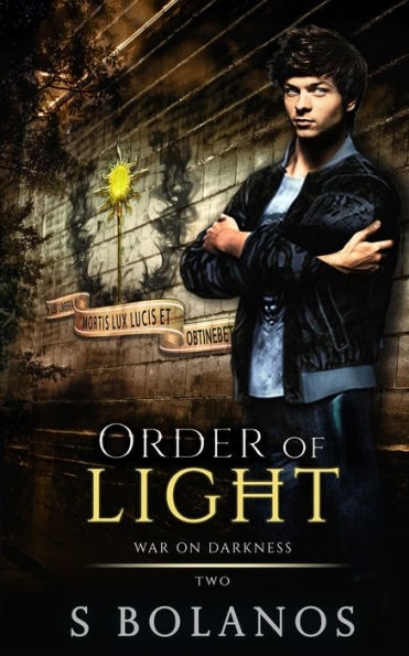 Order Of Light: War On Darkness Book Two