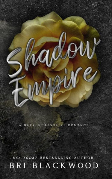 Shadow Empire: A Dark Billionaire Romance (Broken Cross)