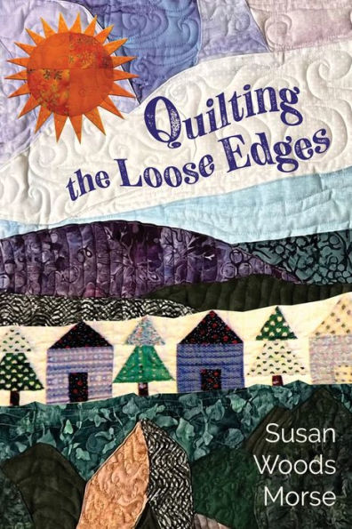 Quilting The Loose Edges - 9781956285376