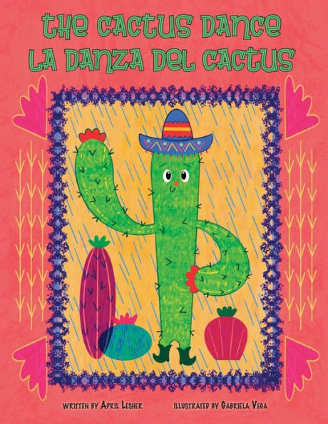 The Cactus Dance/ La Danza Del Cactus - 9781956357950