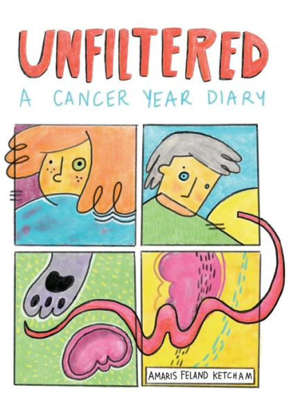 Unfiltered: A Cancer Year Diary - 9781956375145