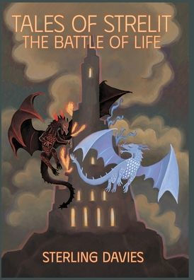 Tales Of Strelit: The Battle Of Life