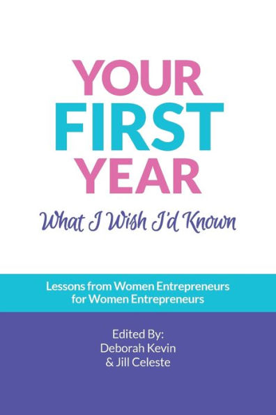 Your First Year: What I Wish I'D Known - 9781956442113