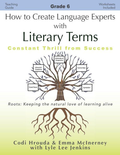 How To Create Language Experts With Literary Terms Grade 6: Constant Thrill From Success (Perfect School Collection™: Language Experts)