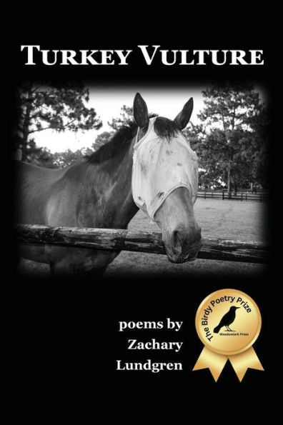 Turkey Vulture: Poems (The Birdy Poetry Prize)