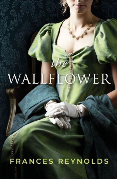 The Wallflower: A Pride And Prejudice Variation (Austenesque Vagaries) - 9781956613803