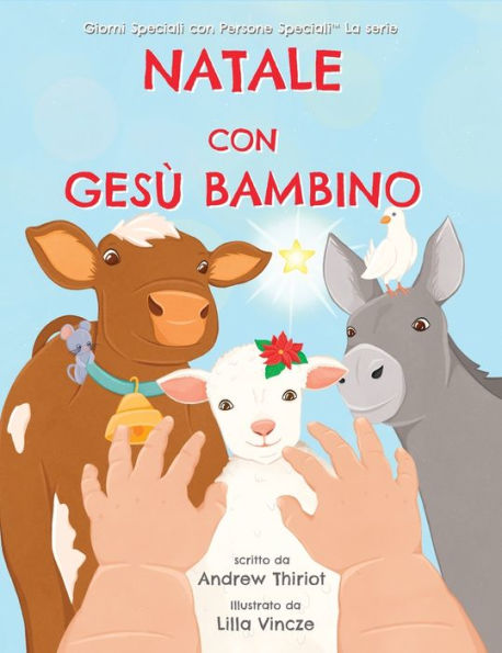 Natale Con Gesù Bambino (Días Especiales Con Gente Especial(Tm) La Serie) (Italian Edition) - 9781956686265