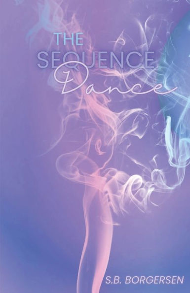 The Sequence Dance - 9781956692136