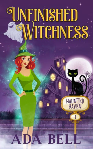 Unfinished Witchness (Haunted Haven) - 9781956819335