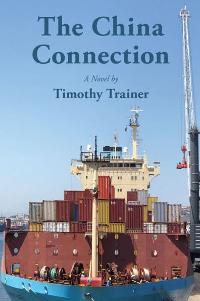 The China Connection: A Novel - 9781956823264