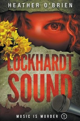 Lockhardt Sound (Music Is Murder) - 9781956856149