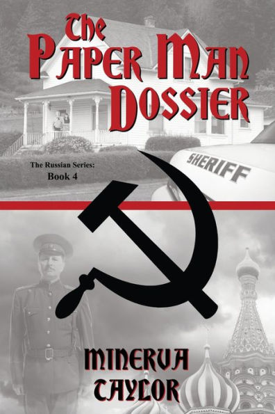 The Paper Man Dossier (The Russian Series) - 9781956867497