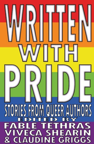 Written With Pride: Stories From Queer Authors - 9781956892215