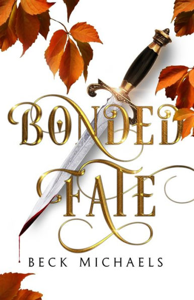 Bonded Fate (Guardians Of The Maiden #2 Limited Edition) - 9781956899009