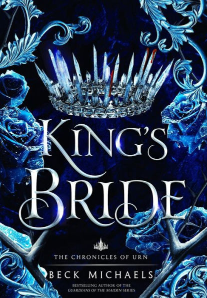 King's Bride (Chronicles Of Urn #1)