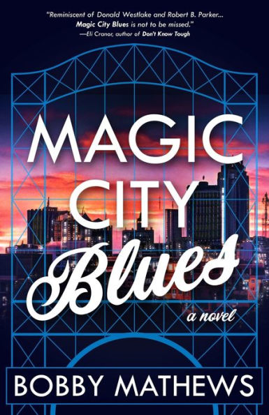 Magic City Blues - 9781956957105