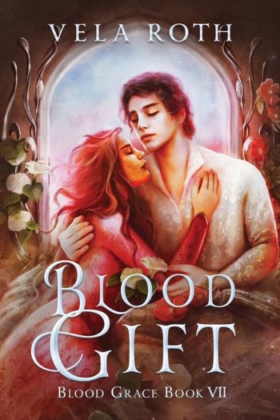 Blood Gift: A Fantasy Romance (Blood Grace) - 9781957040226