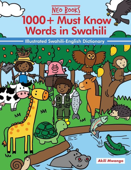 1000+ Must Know Words In Swahili - 9781957076294