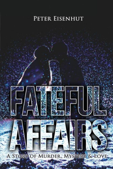 Fateful Affairs - 9781957114552