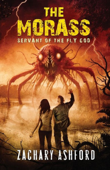 The Morass: Servant Of The Fly God - 9781957133522
