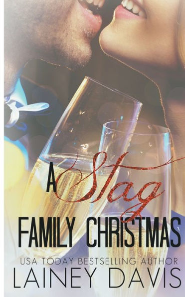 A Stag Family Christmas (Stag Brothers) - 9781957145341