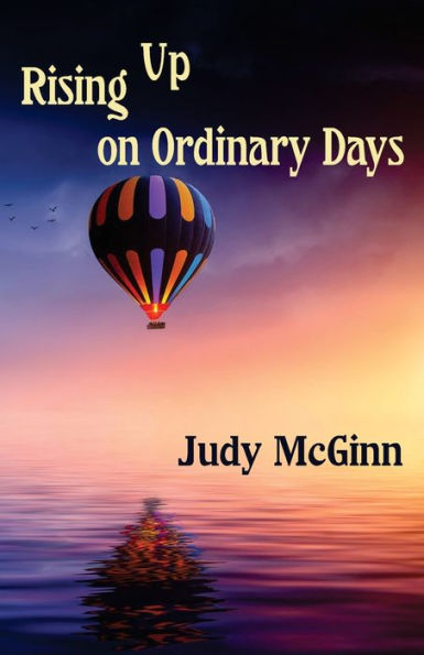 Rising Up On Ordinary Days - 9781957221113