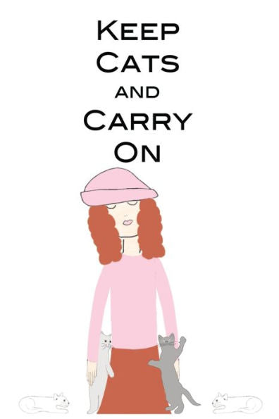 Keep Cats And Carry On: My Journal (You'Re The Author!) - 9781957272825