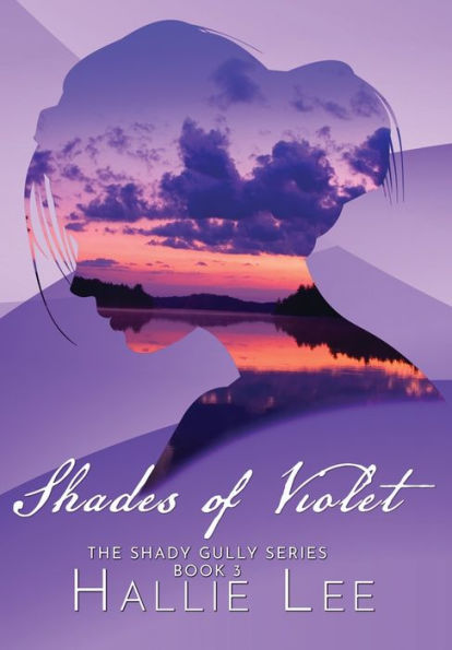 Shades Of Violet (The Shady Gully)