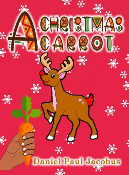 A Christmas Carrot - 9781957384290