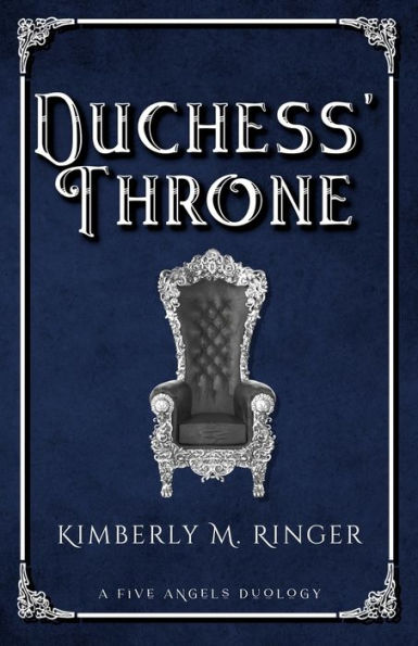 Duchess' Throne - 9781957447032