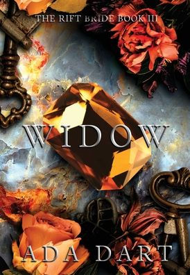 Widow: A Gothic Reverse Harem (The Rift Bride) - 9781957469102