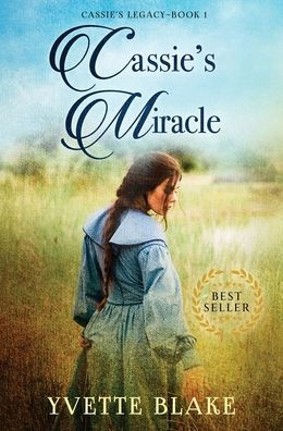 Cassie's Miracle - 9781957506227