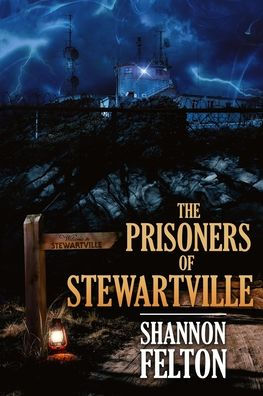 The Prisoners Of Stewartville
