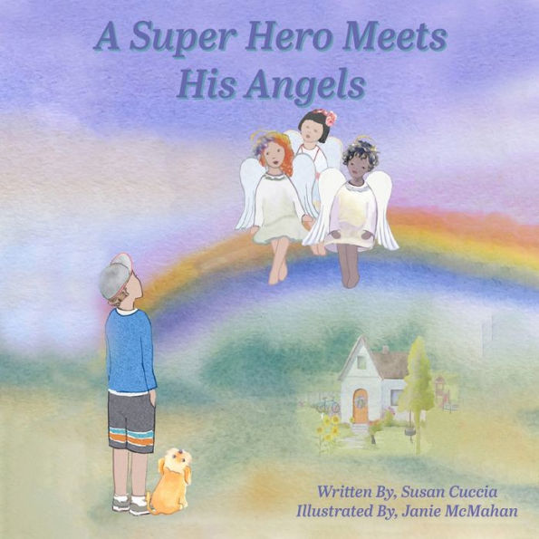 A Super Hero Meets His Angels - 9781957547282