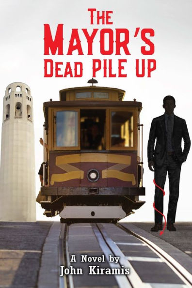 The Mayor's Dead Pile Up - 9781957547589