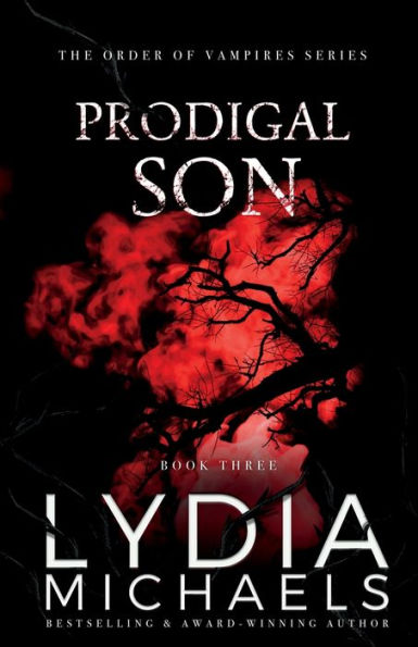 Prodigal Son (The Order Of Vampires) - 9781957573427