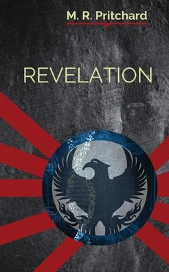 Revelation (The Phoenix Project Book Three) - 9781957709154