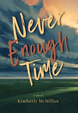 Never Enough Time - 9781957723853