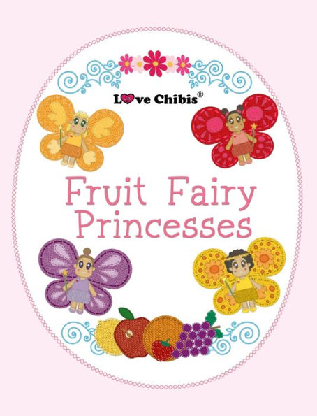 Fruit Fairy Princesses - 9781957875545