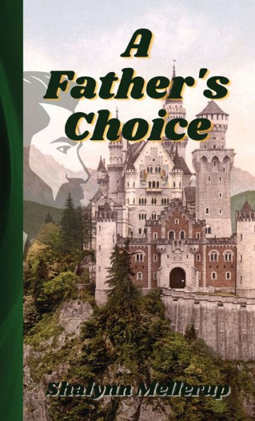 A Father's Choice - 9781957977065