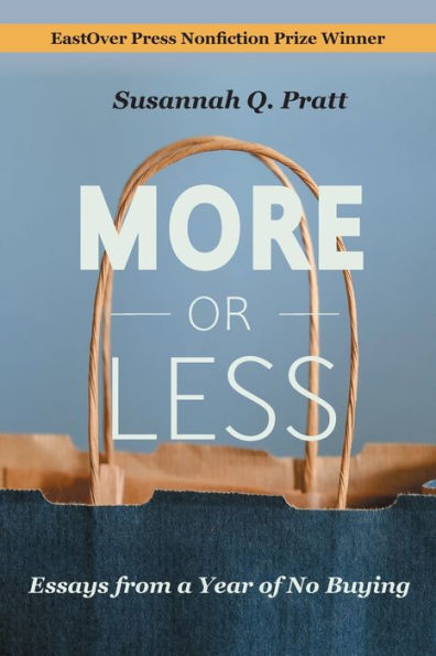 Más o menos: ensayos de un año sin compras - 9781958094211