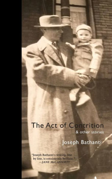 The Act Of Contrition And Other Stories - 9781958094273